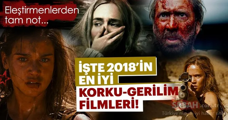 İşte 2018’in en iyi korku filmleri!