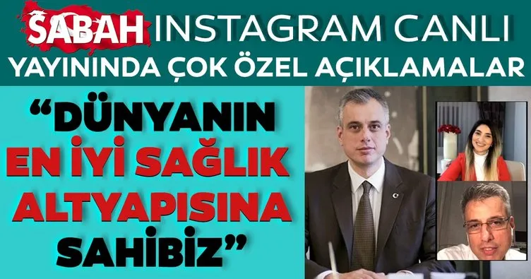 Son dakika: İstanbul İl Sağlık Müdürü’nden SABAH Instagram canlı yayınında çok özel açıklamalar