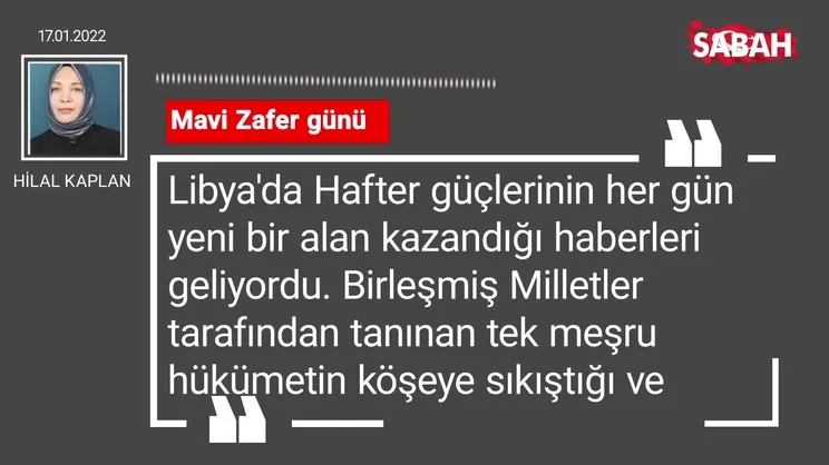 Hilal Kaplan | Mavi Zafer günü