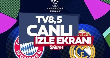 TV8,5 TIKLA CANLI İZLE EKRANI | 30 Nisan TV8.5 yayın akışı ile Bayern Münih Real Madrid maçı canlı izle, kesintisiz, HD!
