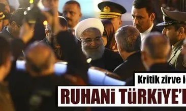 Son dakika: İran Cumhurbaşkanı Ruhani Türkiye’ye geldi