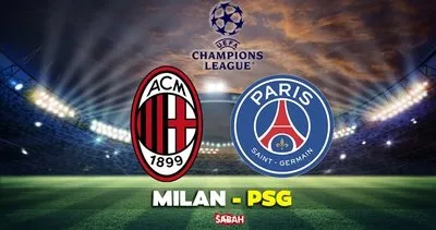 Milan PSG maçı CANLI İZLE! Şampiyonlar Ligi AC Milan Paris Saint Germain maçı Exxen canlı yayın izle