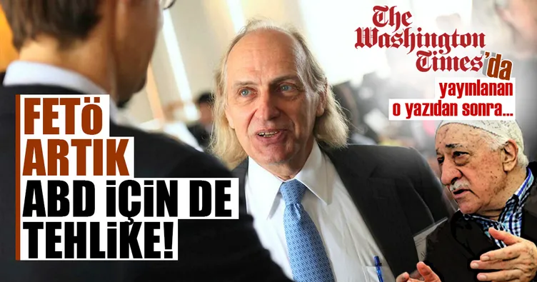 FETÖ artık ABD için de tehlike!