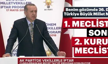 Cumhurbaşkanı Erdoğan: Benim gözümde bu meclis 2. kurucu meclistir