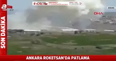 Ankara’da ROKETSAN tesisindeki patlama anı görüntüleri ortaya çıktı | Video