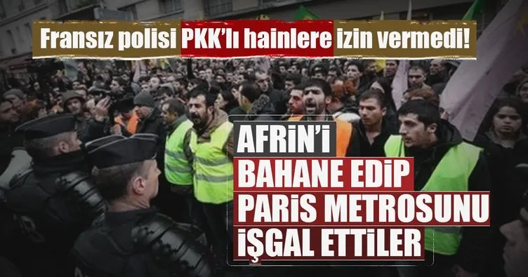 Fransız polisi gösteri yapmak isteyen PYD/PKK yandaşlarına izin vermedi