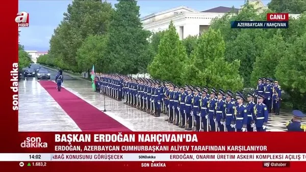 Başkan Erdoğan Nahçıvan'da! Aliyev tarafından törenle karşılandı | Video