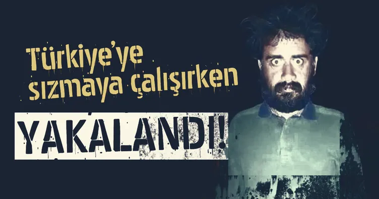 3 terörist sınırda yakalandı!