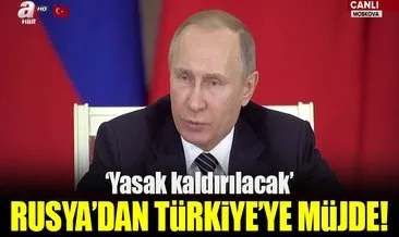 Rusya’dan Türkiye’ye müjde!
