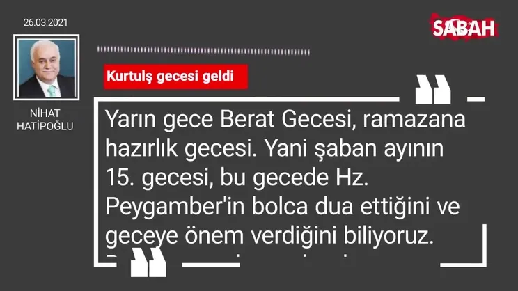 Nihat Hatipoğlu | Kurtuluş gecesi geldi