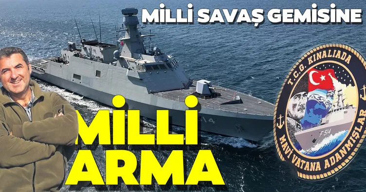 Milli savaş gemisine milli arma