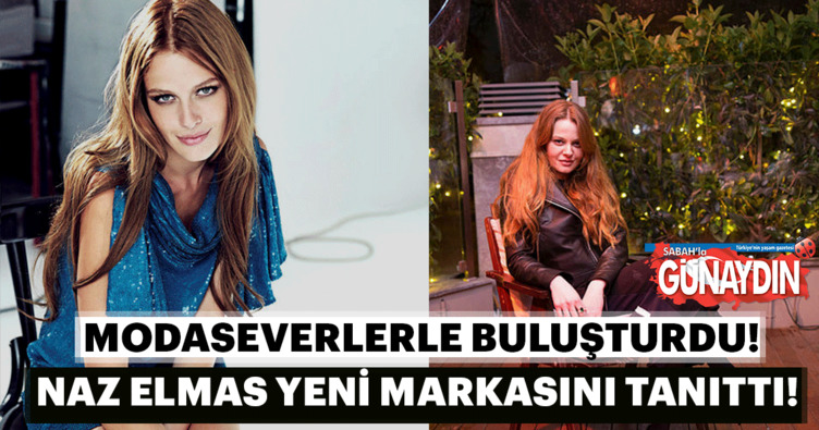 Naz Elmas yeni markasını tanıttı