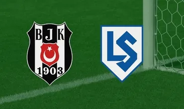 BEŞİKTAŞ LAUSANNE MAÇI ŞİFRESİZ KANALDA! Beşiktaş - Lausanne-Sport maçı ne zaman, saat kaçta ve hangi kanalda?