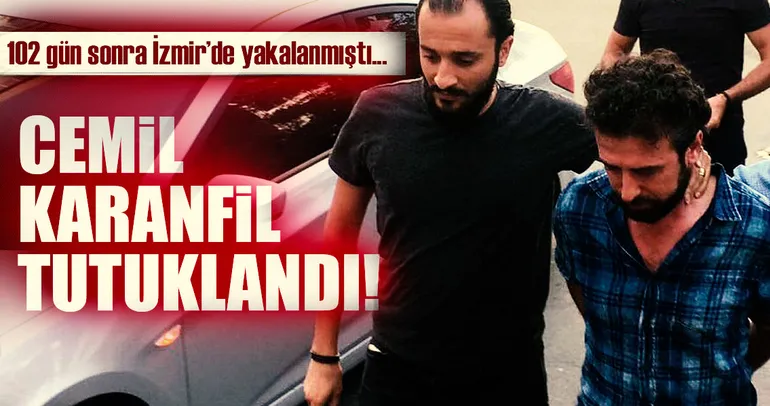 Son dakika: Cemil Karanfil tutuklandı!