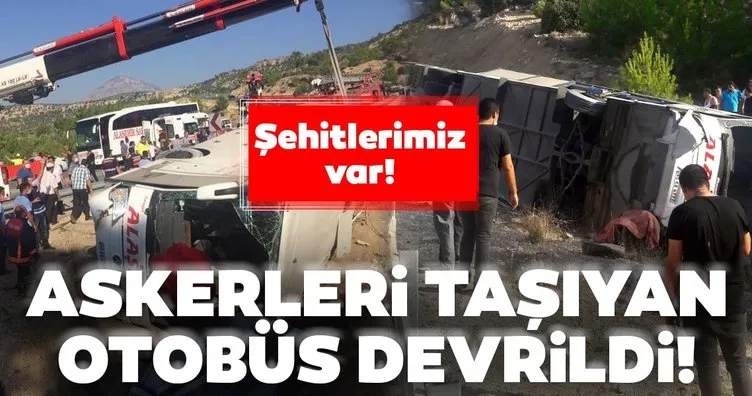 SON DAKİKA HABERİ: Mersin'de askerleri taşıyan otobüs devrildi: Şehitlerimiz var!