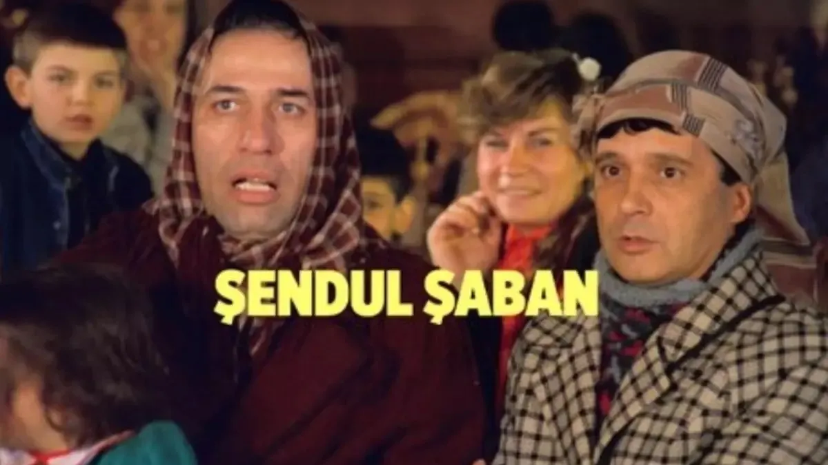 Şendul Şaban filminin konusu nedir, oyuncuları kimler? Şendul Şaban konusu ve oyuncu kadrosu
