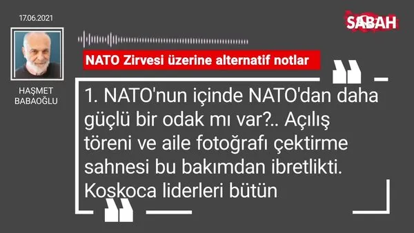 Haşmet Babaoğlu | NATO Zirvesi üzerine alternatif notlar