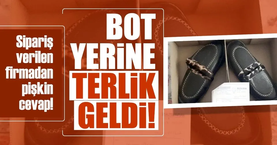 internetten aldigi bot yerine terlik
