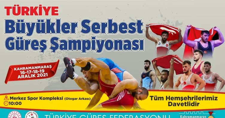 Kahramanmaraş’ta Türkiye Güreş Şampiyonası heyecanı!