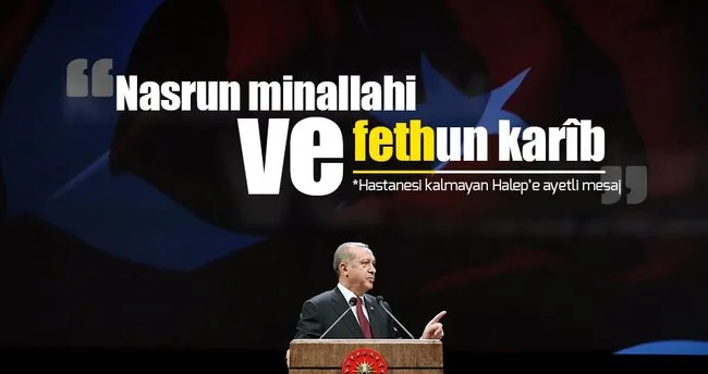 Erdoğan’dan Suriyeli mazlumlara ve dünya müslümanlarına ayetli mesaj