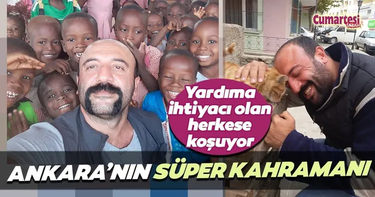 Ankara’nın süper kahramanı