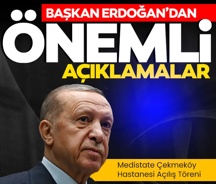 Başkan Erdoğan: Türkiye sağlıkta öncü ve örnek bir ülke oldu...