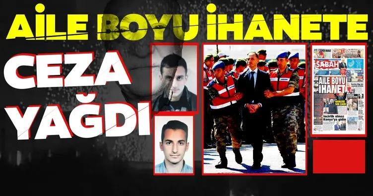 Aile boyu ihanete ceza yağdı