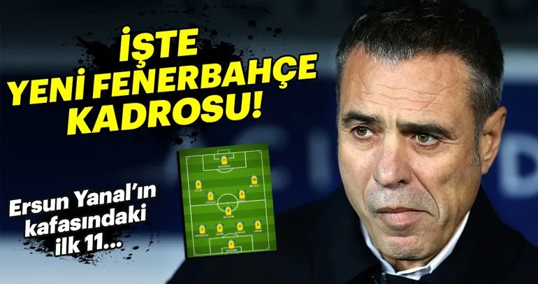 Yeni transferlerin ardından Fenerbahçe 11’i nasıl olacak?