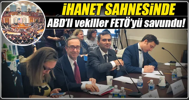 ABD Kongresi FETÖ’ye kucak açtı
