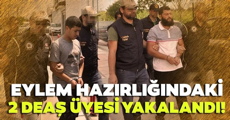 Adana’da DEAŞ operasyonu! İki DEAŞ üyesi tutuklandı!