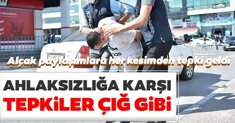 Ahlaksızlığa karşı öfke çığ gibi!