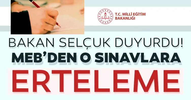 Milli Eğitim Bakanı Ziya Selçuk’tan son dakika açıklaması! Bursluluk Sınavı ve Adaylık Kaldırma Sınavı ertelendi!