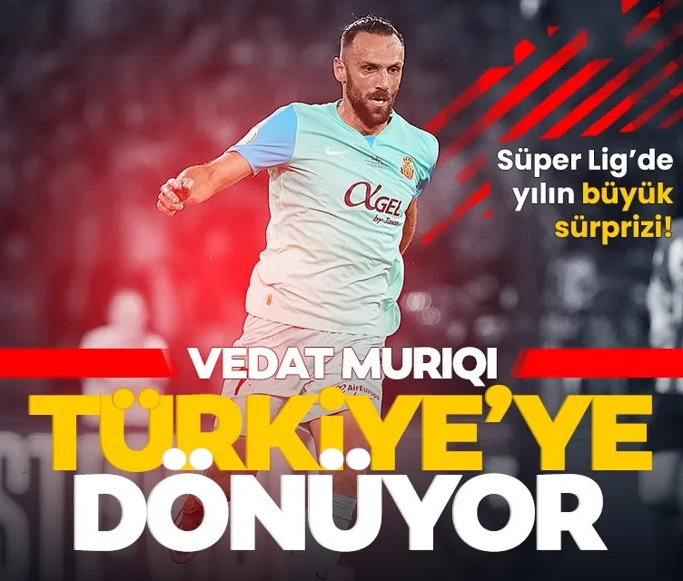 Süper Lig’de yılın büyük sürprizi! Muriqi, Türkiye’ye geri dönüyor