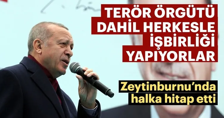 Başkan Erdoğan: Amaçlarını ulaşmak için terör örgütleri dahil herkesle işbirliği yapmaktan çekinmiyor