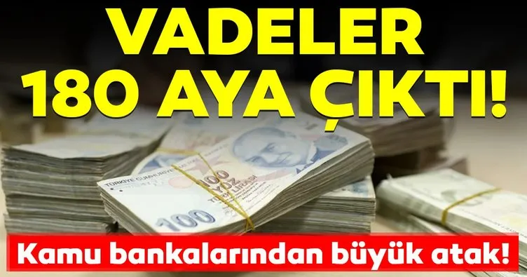 Kamu bankaları konut kredisi için vadeleri 180 aya çıkardı!