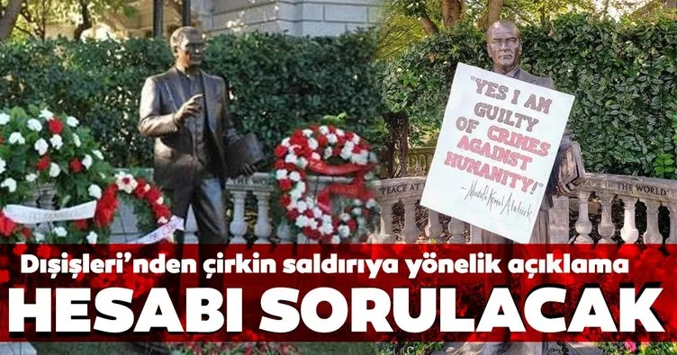 Türkiye’den ABD’de Atatürk heykeline yapılan saldırıya tepki