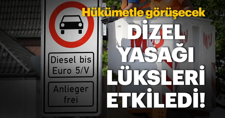 Dizel yasağı lüks markaları vurdu