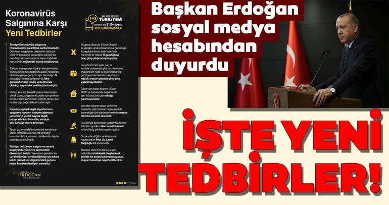 Başkan Erdoğan sosyal medya hesabından duyurdu!  KOVİD-19’a karşı mücadelede yeni adımlar...