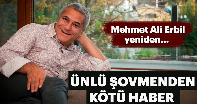 Ünlü şovmen Mehmet Ali Erbil yeniden yoğun bakımda!