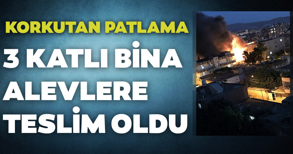 son dakika reyhanli da binada patlama 3 katli apartman alevlere teslim oldu son dakika haberler
