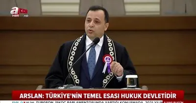 Anayasa Mahkemesi Başkanı Arslan Türkiye’nin temel esası hukuk devletidir