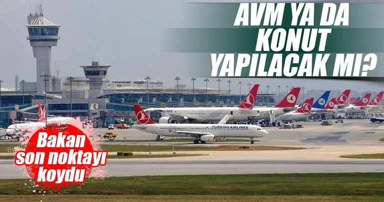 Atatürk Havalimanı yerine AVM ve konut yapılmayacak