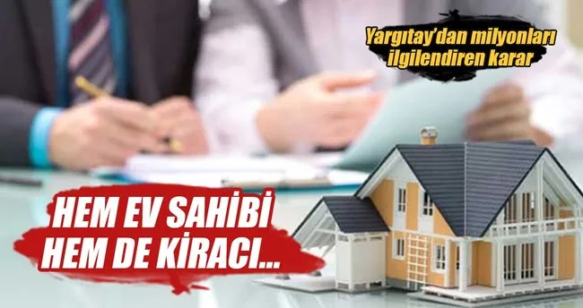 kira sozlesmesinde tek imza yeterli olacak son dakika haberler