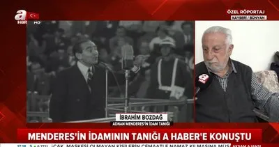 İdamın tanığı konuştu Adnan Menderes kendi sehpasını itti | Video