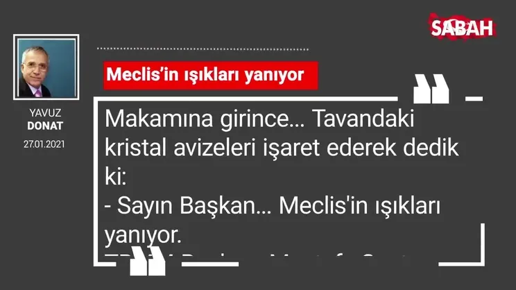 Yavuz Donat | Meclis’in ışıkları yanıyor