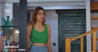 DÖNENCE 4. BÖLÜM İZLE! Kanal D dizi izle ekranı Dönence son bölüm full HD izle kesintisiz | VİDEO 25 Temmuz 2023