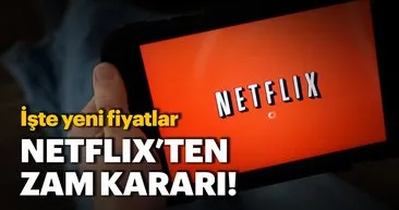 Netflix Türkiye’den zam kararı! İşte yeni Netflix ücretleri
