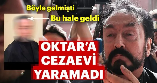 adnan oktar a cezaevi yaramadi son