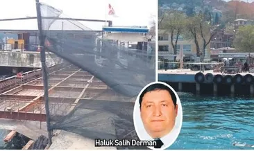 Kaçak iskele durduruldu