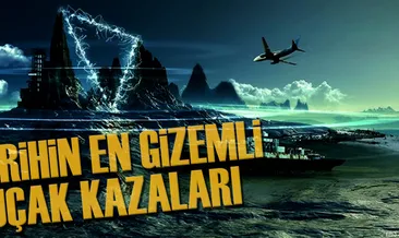 Tarihin en gizemli uçak kazaları